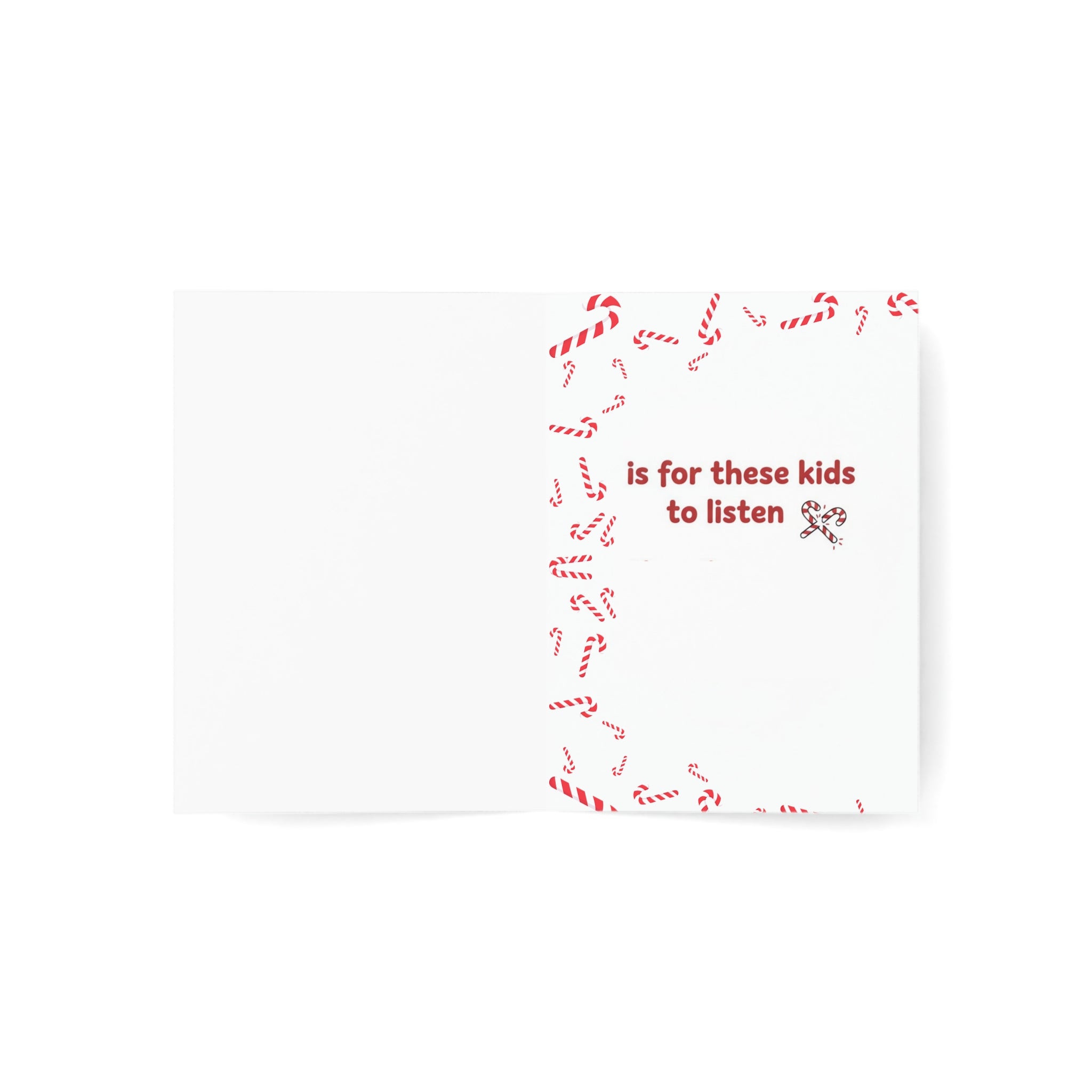 All I Want for Christmas… Is for These Kids to Listen Card