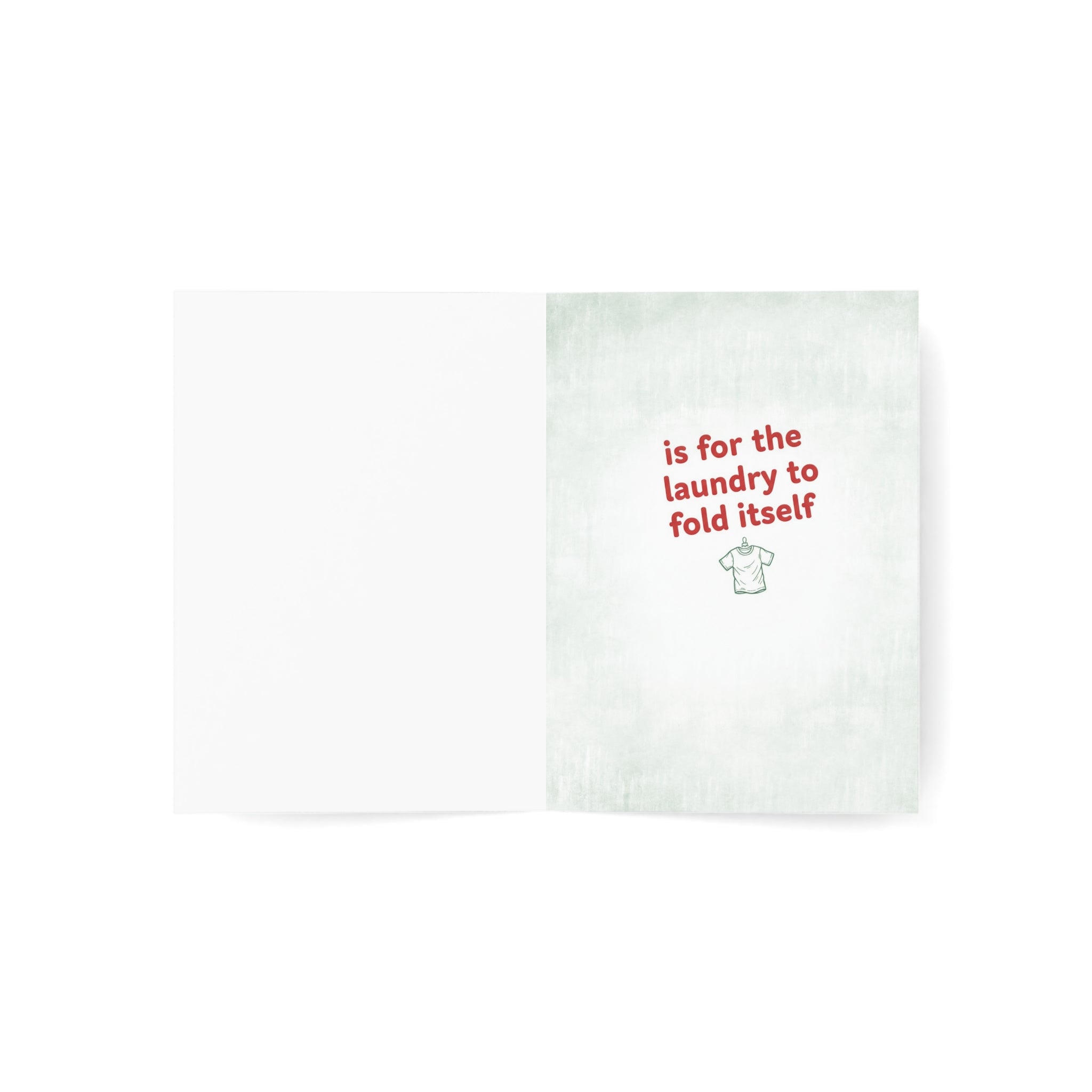 Funny Christmas Card – “All I Want for Christmas Is for the Laundry to Fold Itself” (Shipped Greeting Card)