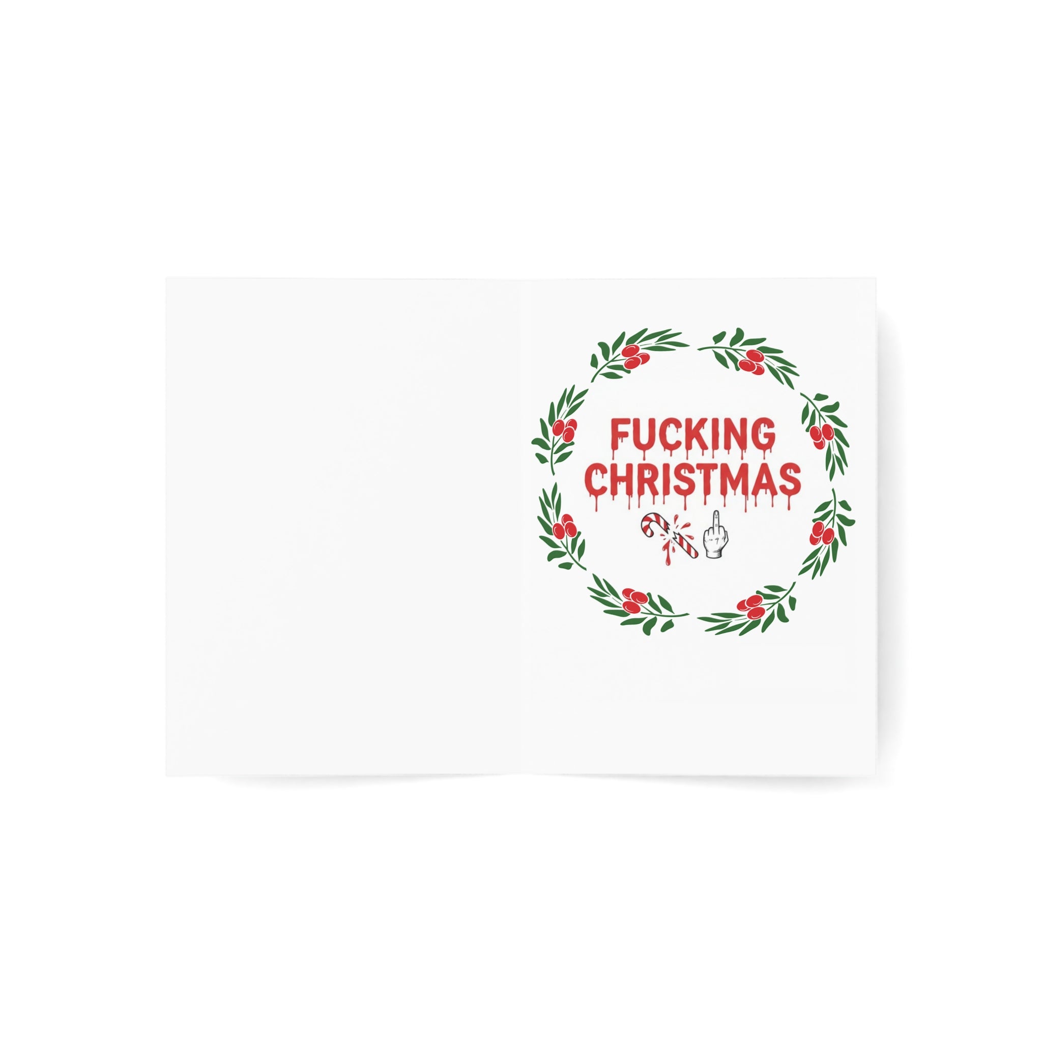 Merry F*ing Christmas (Roastmas) Greeting Card by, From the Depths of My Dysfunction...with Love