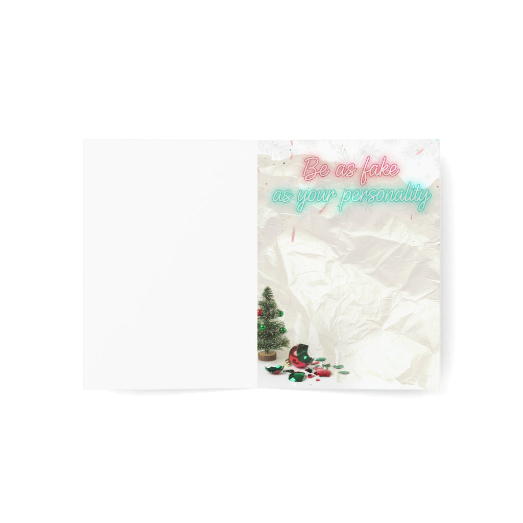 May Your Holidays Be as Fake as Your Personality” — Savage Christmas Card