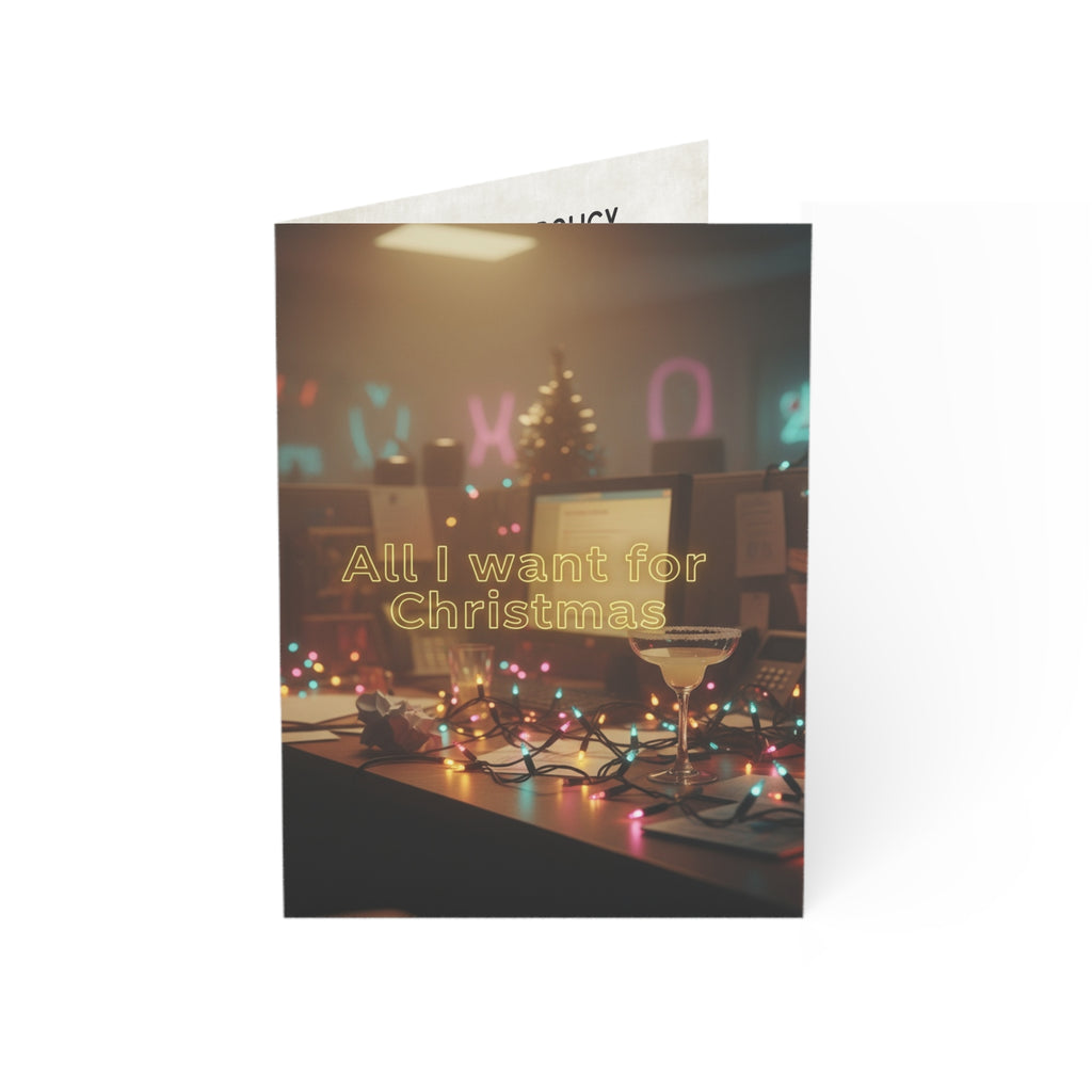 All I Want for Christmas Is a Company Policy That Includes Emotional Support Margaritas Card