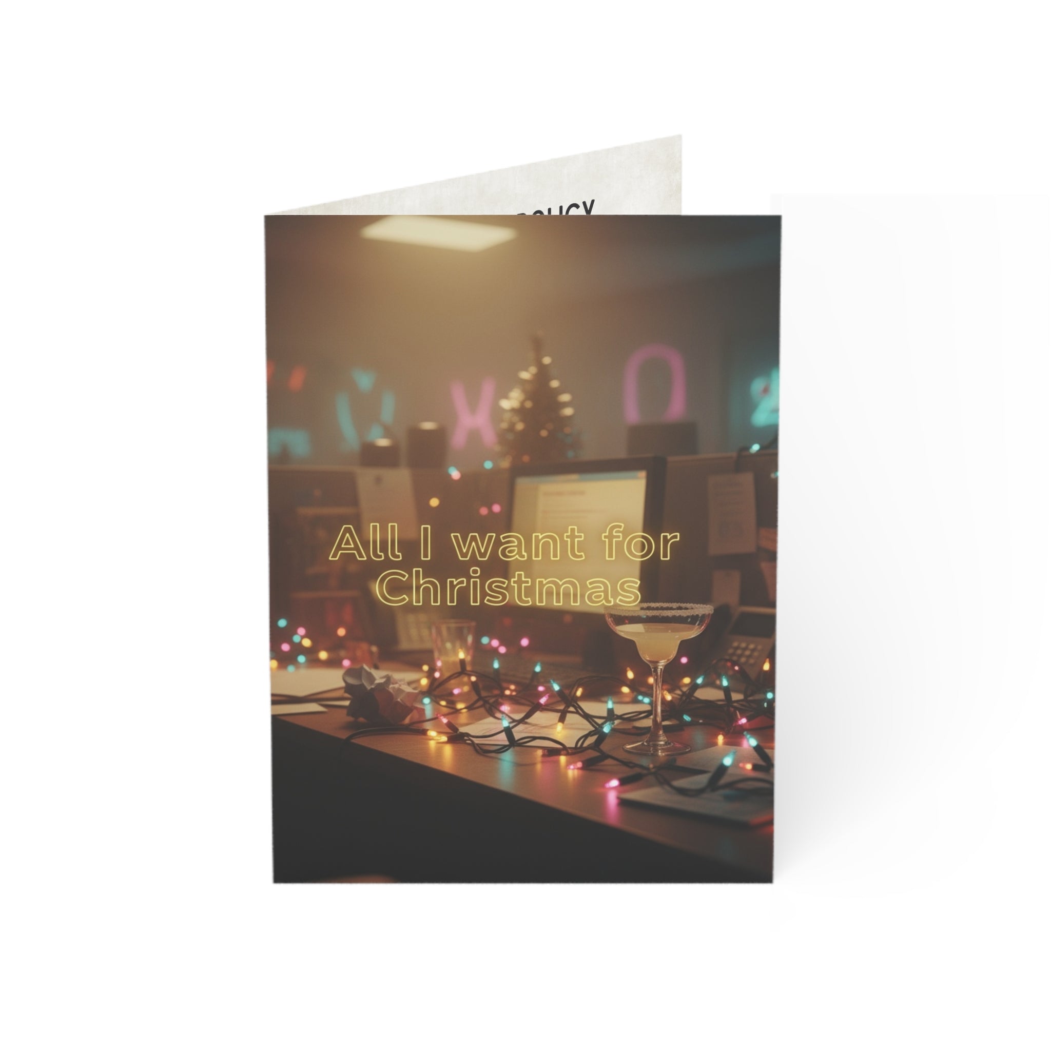 All I Want for Christmas Is a Company Policy That Includes Emotional Support Margaritas Card