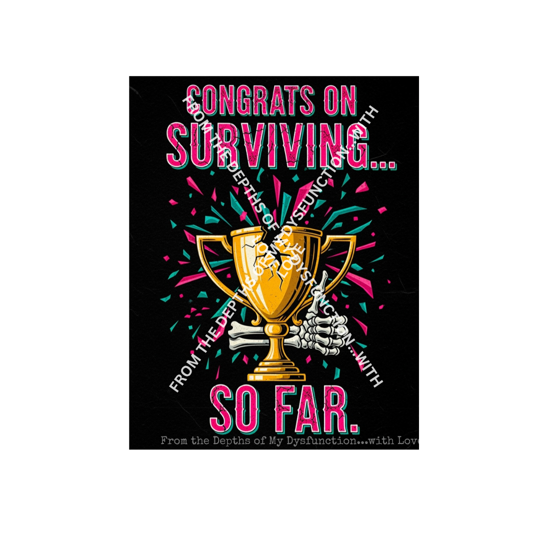 Congrats, You're Barely Functioning-Printable Digital Roast Card