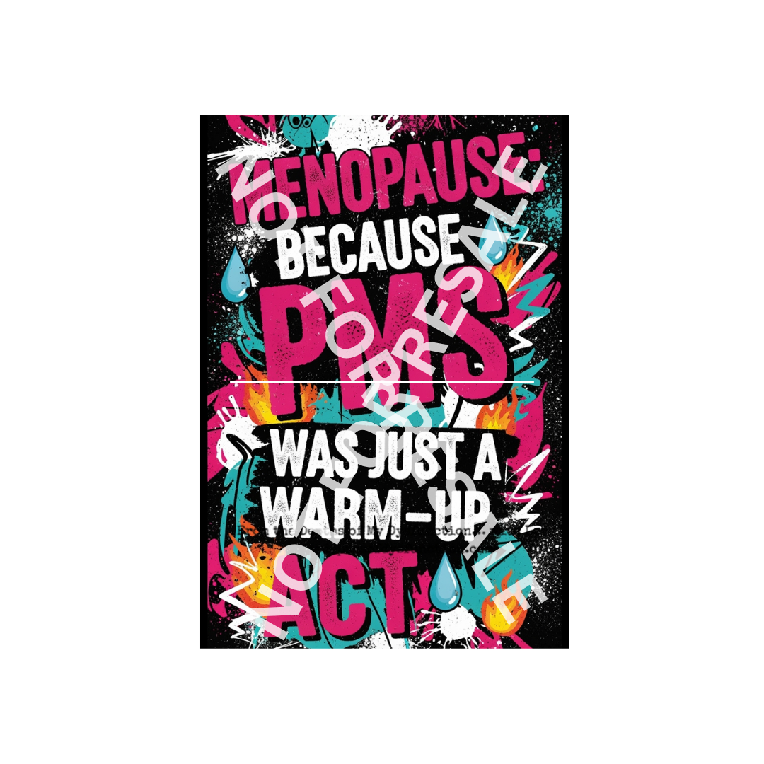 Menopausal Mayhem: Printable Card